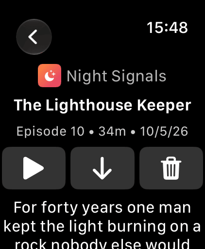 An episode on Apple Watch with play, download and delete buttons